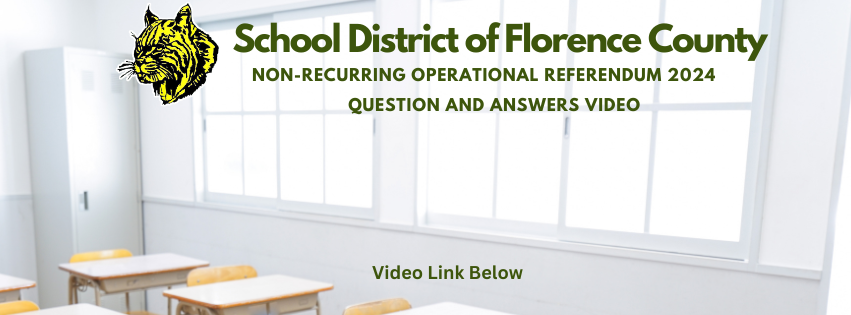 School District of Florence County  Non-Recurring Operational Referendum 2024 Questions and Answers Video
