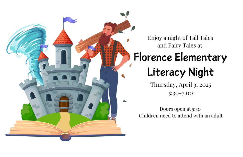 Florence Elementary Literacy Night Thursday, April 3rd, 2023