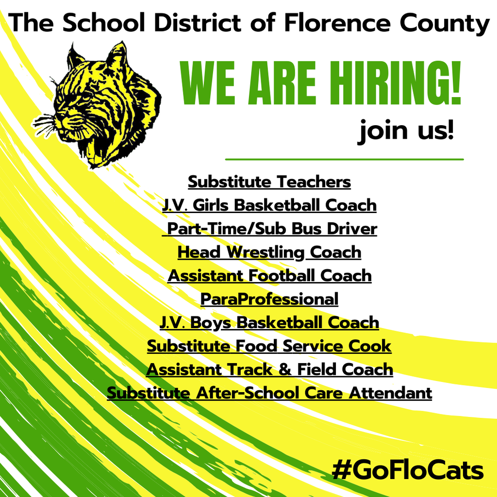 🚨 We’re hiring! Join the School District of Florence County team 🐾 Opportunities include teaching, coaching, para support, bus driving, food service, & after-school care. Apply today & make a difference! 💚💛 #GoFloCats