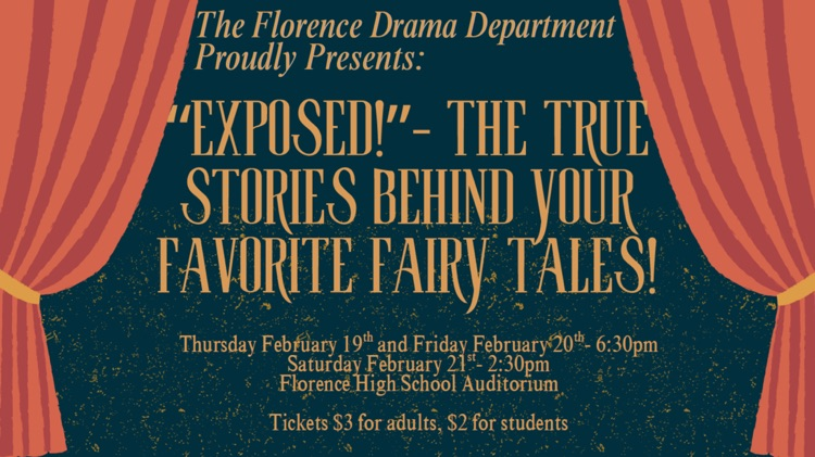 The play “Exposed: The Truth Behind Your Favorite Fairy Tales” is cancelled Friday 2/20/26 due to weather. The matinee on Saturday 2/21/26 is still on, with a start time of 2:30pm in the auditorium  