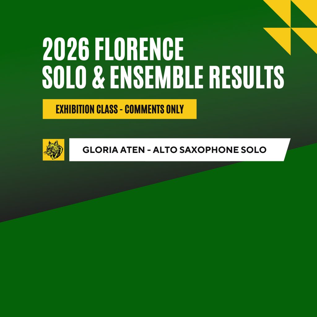 2026 florence solo & ensemble results exhibition class comments only gloria aten alto saxophone solo