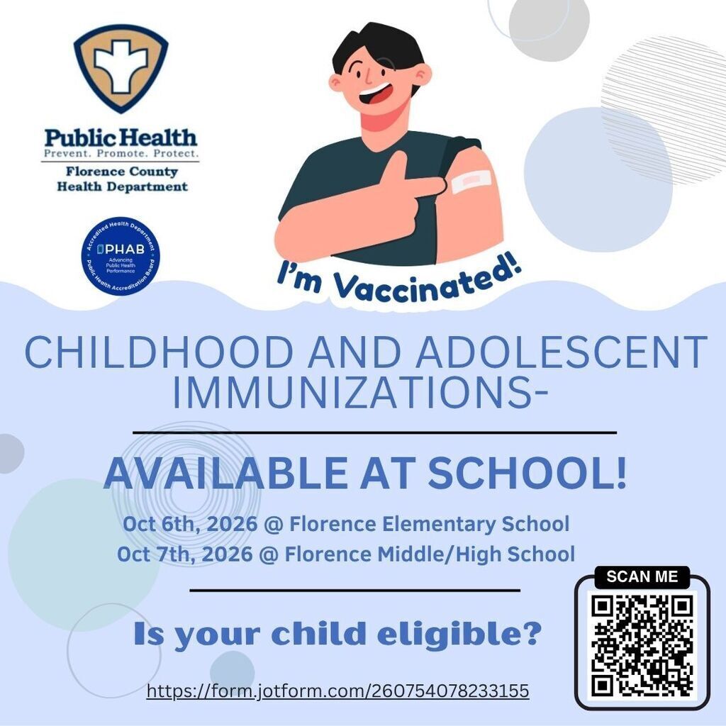 Flier for Childhood and Adolescent Immunizations provided by the Florence County Health Department, available at Florence schools on October 6th and 7th, 2026.