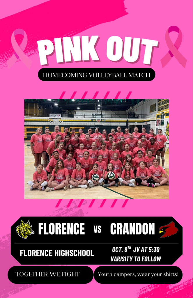 Pink Out Homecoming Volleyball Match flyer for Florence vs. Crandon on October 8th at Florence High School. Includes a group photo of players and youth campers in matching pink shirts posed on a gymnasium floor.