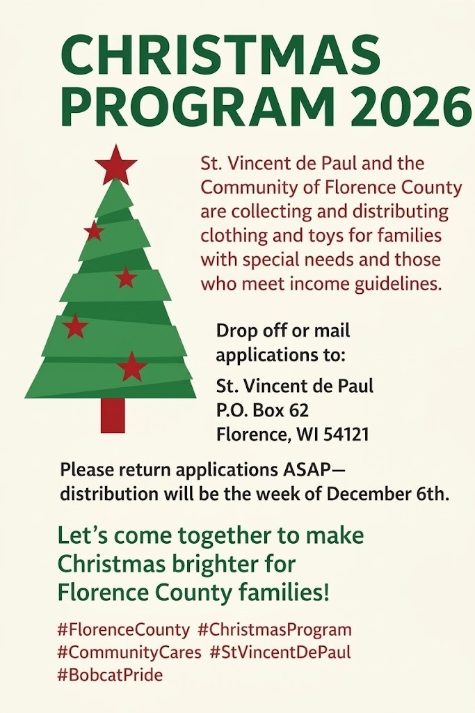 An informational poster titled "Christmas Program 2026" featuring a green Christmas tree decorated with red stars. It announces that St. Vincent de Paul and the Community of Florence County are collecting and distributing clothing and toys for eligible families. Applications should be returned ASAP to St. Vincent de Paul, P.O. Box 62, Florence, WI 54121, with distribution scheduled for the week of December 6th.