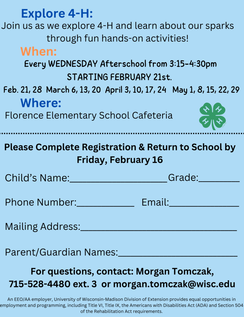 Discover 4-H & Your Sparks 3rd -6th Grade Every Wednesday Afterschool from 3:15 -4:30 Starting on February 21st, 2024 Florence Elementary Cafeteria