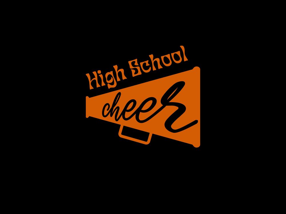 Text in black and orange - "high school cheer" with a megaphone graphic