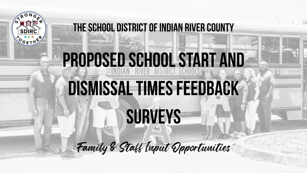 Proposed Start and Dismissal Times