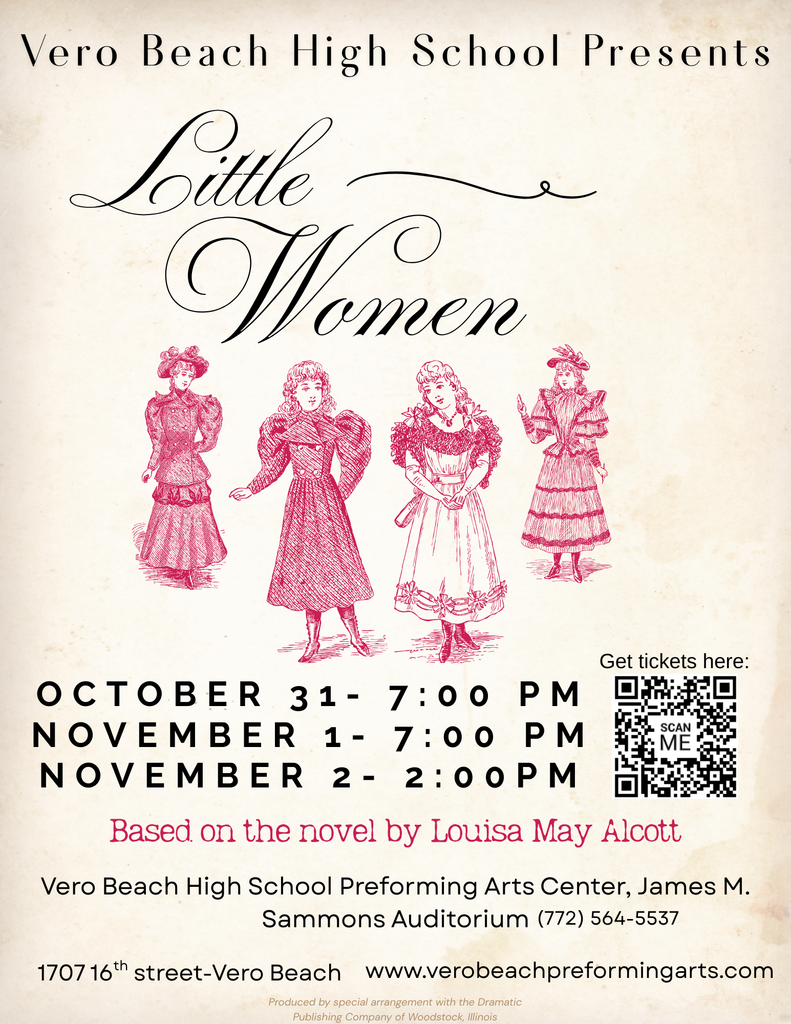 Production poster of Little Women on 10/31 at 7pm, 11/1 at 7pm and 11/2 at 2pm. Tickets are available at www.verobeachperformingarts.com