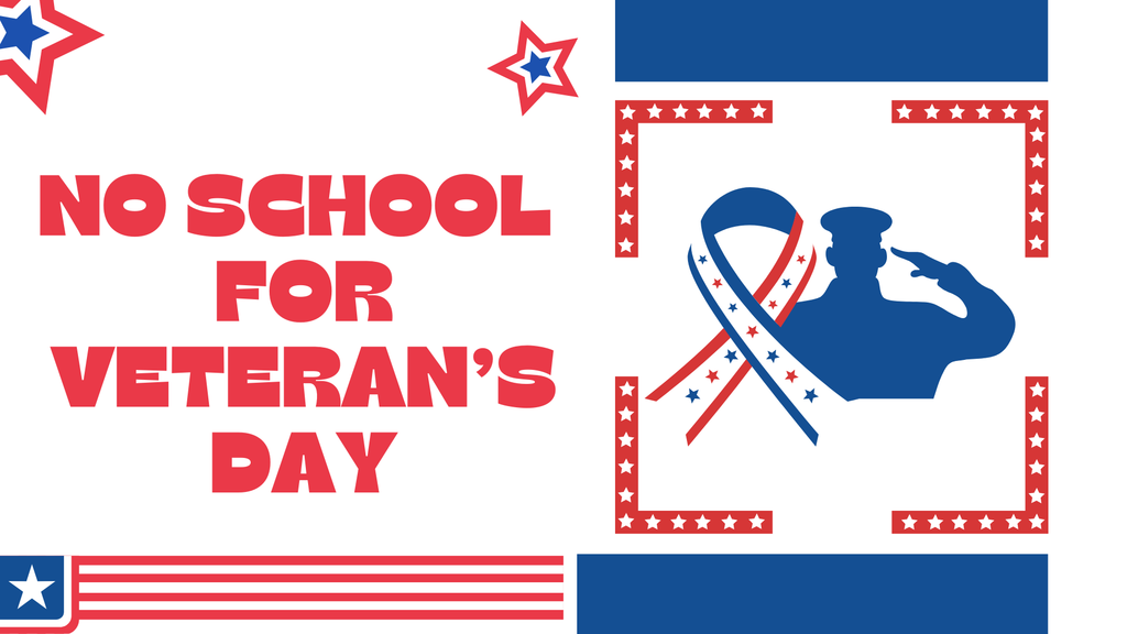 No School Veterans Day