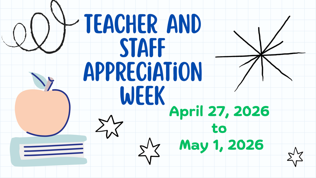Teacher and Staff Appreciation Week