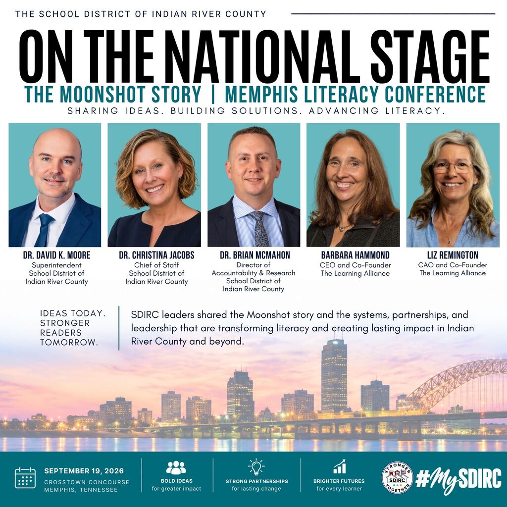 SDIRC “On the National Stage” graphic highlighting School District of Indian River County leaders Dr. David K. Moore, Dr. Christina Jacobs, and Dr. Brian McMahon at the Memphis Literacy Conference. The graphic features the Memphis skyline and emphasizes bold ideas, strong partnerships, and brighter futures while sharing the Moonshot literacy story from Indian River County.