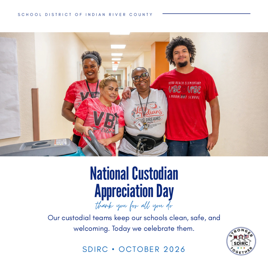 Four smiling custodial team members pose together in a school hallway at Vero Beach Elementary, one holding a floor scrubber. Text on the graphic reads: "National Custodian Appreciation Day. Thank you for all you do. Our custodial teams keep our schools clean, safe, and welcoming. Today we celebrate them.