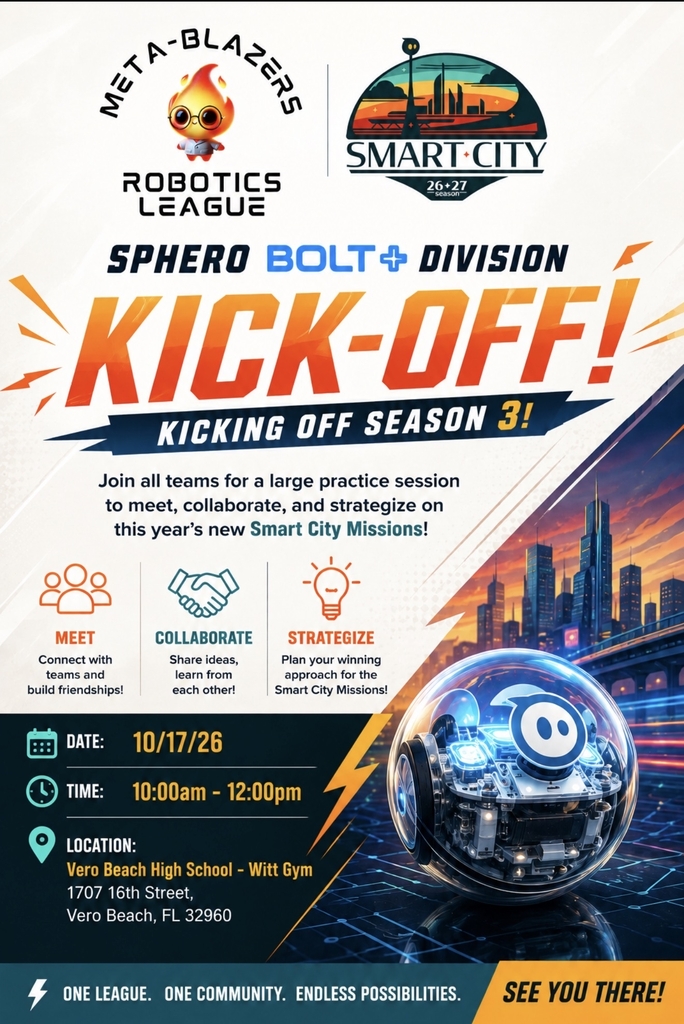 Promotional flyer for the Met-A-Blazers Robotics League Sphero BOLT+ Division Season 3 Kick-Off. The event takes place Saturday, October 17, 2026, from 10:00 AM to 12:00 PM at Vero Beach High School's Witt Gym, 1707 16th Street, Vero Beach, FL 32960