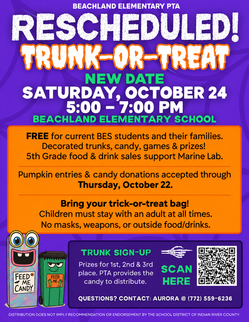 Beachland PTA Trunk-or-Treat is Saturday, October 24, from 5:00 to 7:00 p.m. at Beachland Elementary School. The event is free for current students and their families. Decorated trunks, candy, games, and prizes will be available. Fifth-grade food and drink sales support Marine Lab. Pumpkin entries and candy donations are accepted through Thursday, October 22. Children must stay with an adult. No masks, weapons, or outside food or drinks. The poster includes a trunk sign-up QR code and contact number for Aurora.