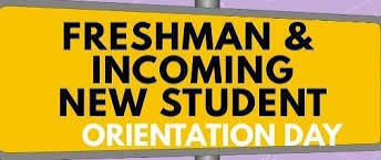 Fresh and New Student Orientation
