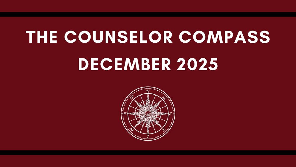 The Counselor Compass December 2025