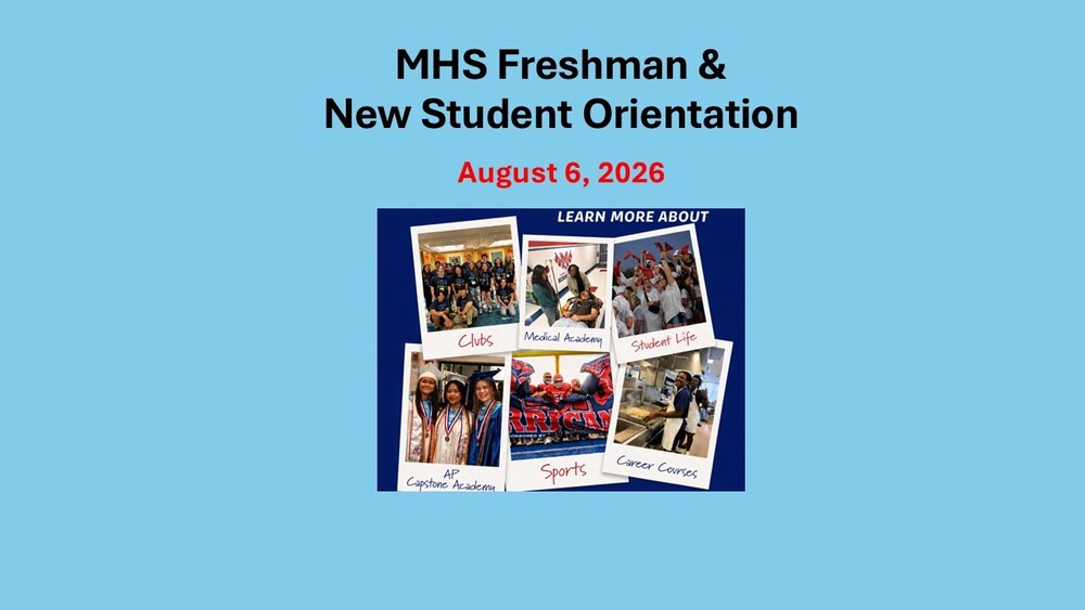 MHS Freshman and New Student Orientation