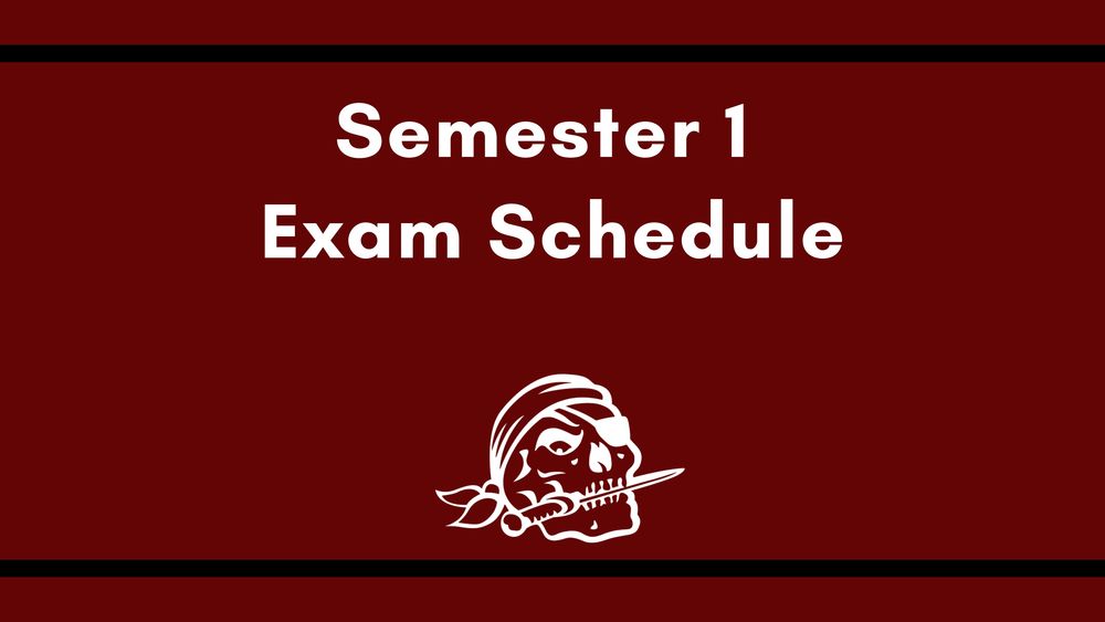 Semester 1 Exam Schedule