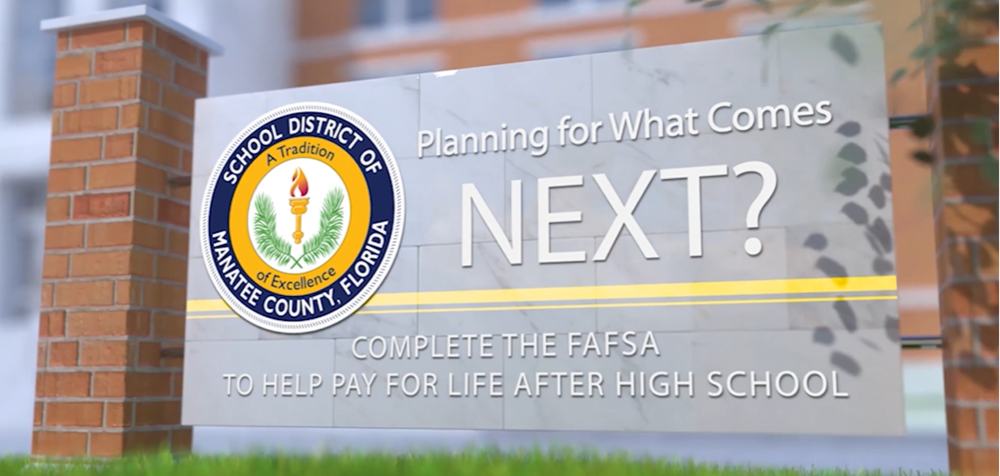 sign that says "Complete the FAFSA to help pay for life after high school"