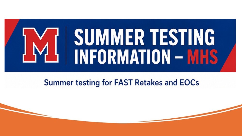 Summer Testing Information Manatee High School graphic