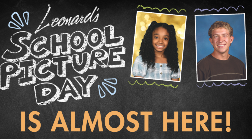 Leonard's Photography Picture Day almost here