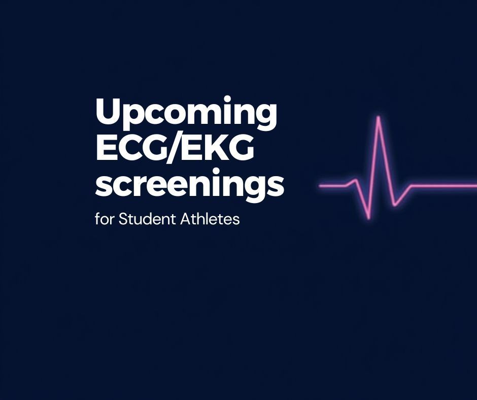 Upcoming ECG/EKG screenings for student Athletes