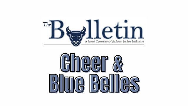 Bulletin: Cheer & Blue Belles