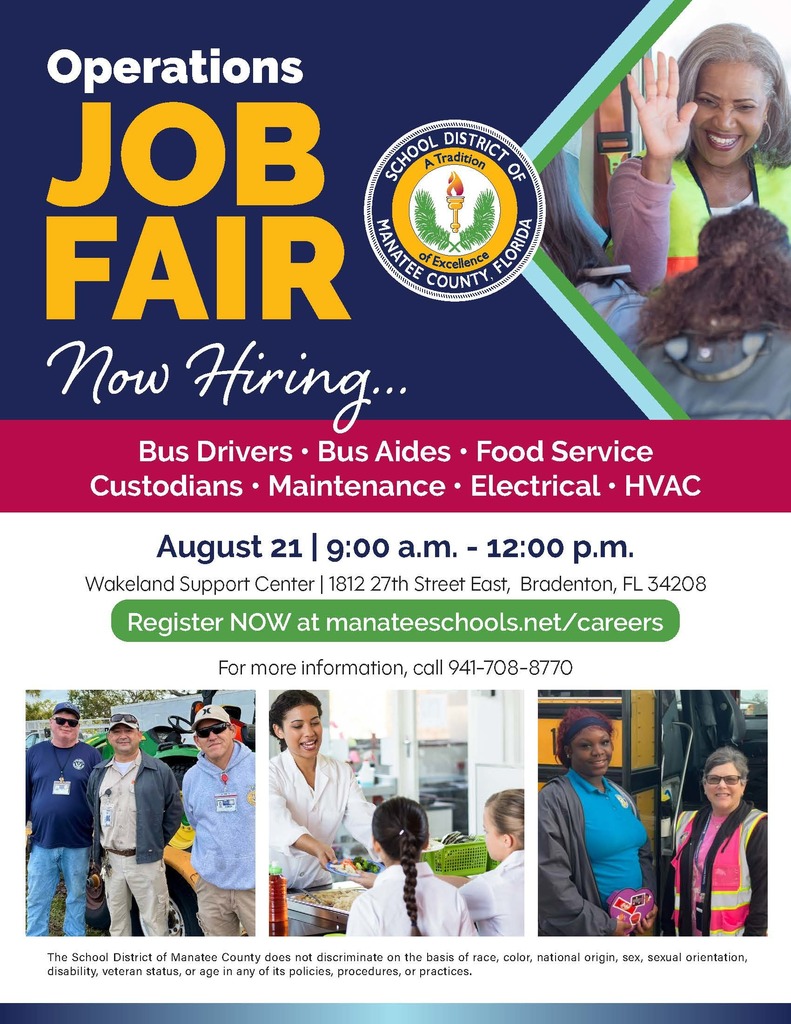 A poster for the School District of Manatee County's Operations Job Fair on August 21st from 9 a.m. until Noon at 1812 27th Street East in Bradenton.