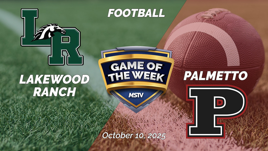 The logos of Lakewood Ranch High and Palmetto High with a football and logo for MSTV Game of the Week