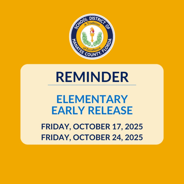 Reminder for early release days in Manatee County traditional public elementary schools 