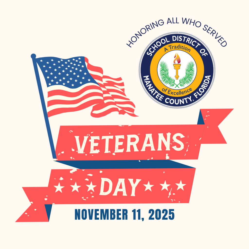A graphic which reads: Honoring all who served. Veterans Day, November 11, 2025 with a flag and school district logo.