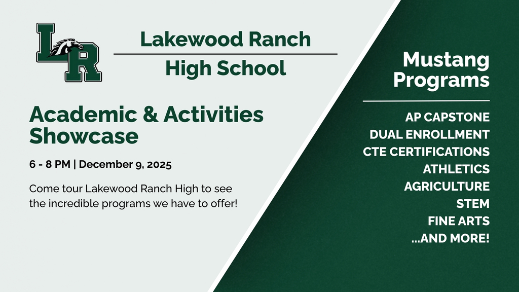 Lakewood Ranch High School Academic & Activities Showcase December 9 from 6-8PM