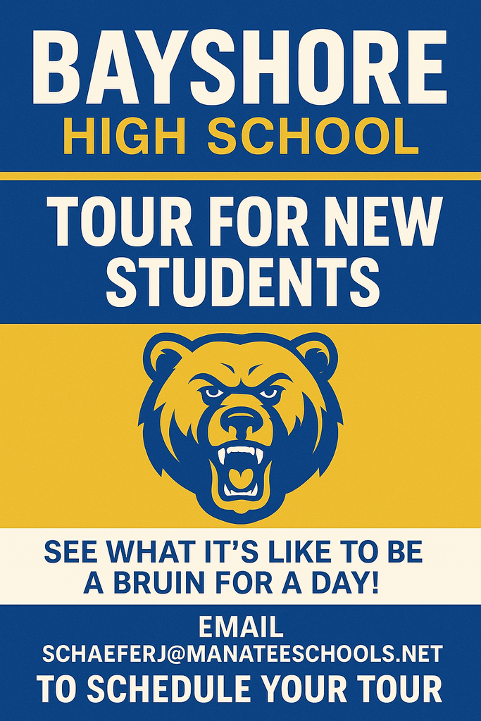To schedule a tour at Bayshore High School, email Jessica Schaefer at schaeferj@manateeschools.net 