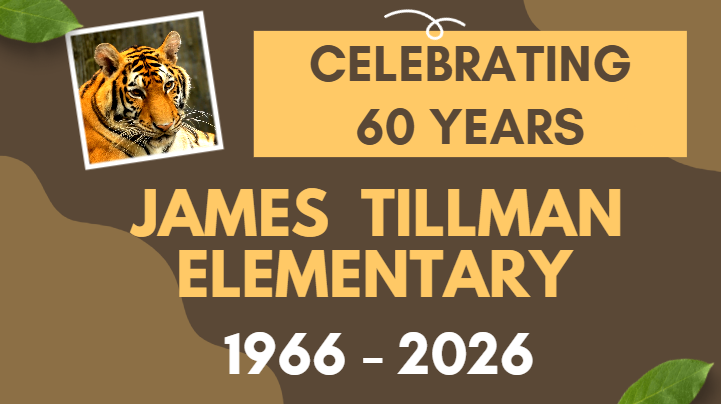 James Tillman Elementary Celebrates 60 Years