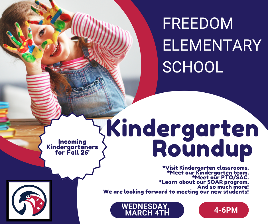 🎉✨ Kindergarten Roundup is almost here! ✨🎉 Do you have a little one who will be starting kindergarten next school year? We can’t wait to meet our newest Freedom Falcons! 💙 Join us for Kindergarten Roundup to learn about registration, meet our staff, explore classrooms, and get all the information you need to make your child’s transition to school a smooth and exciting one. 📅 Date: Wednesday, March 4th ⏰ Time: 4-6pm 📍 Location: Freedom Elementary Help us spread the word to neighbors, friends, and incoming families! We’re looking forward to welcoming our next class of bright and eager learners! 🌟📚