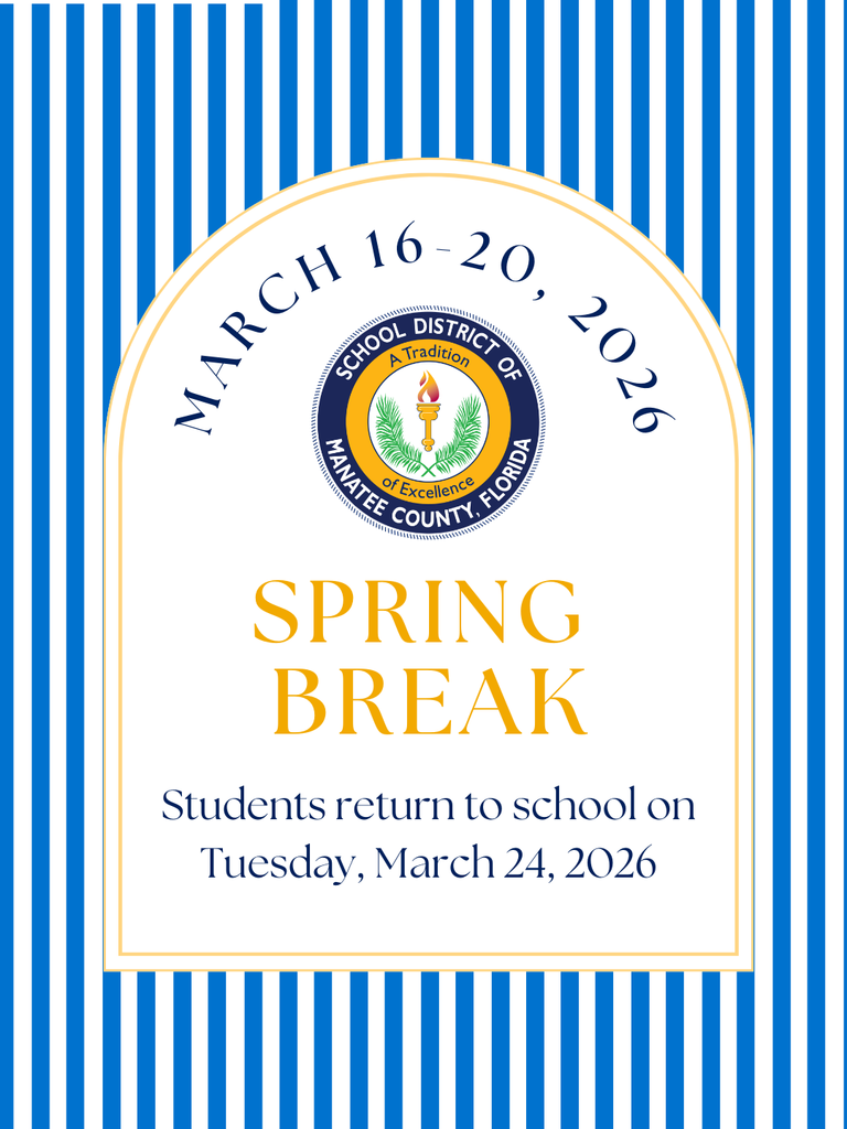 Blue stripes on a flyer with the words "Spring Break: March 16-20, 2026" and "Students return to school on Tuesday, March 24th.