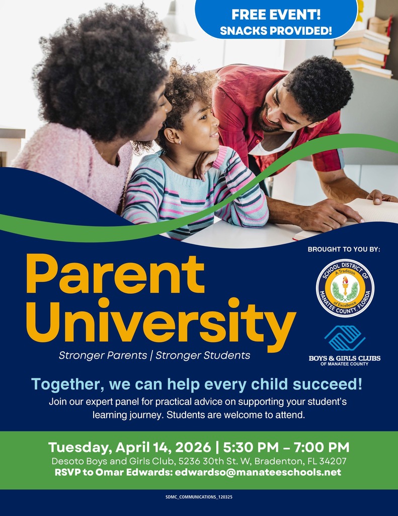 A flyer for an upcoming event called Parent University, April 14th from 5:30-7pm at DeSoto Boys and Girls Club in Bradenton, FL