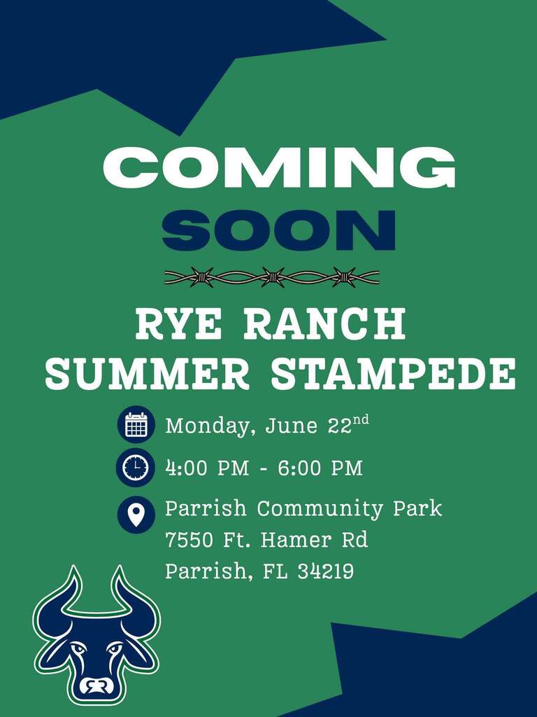 Rye Ranch Summer Stampede Flyer Monday, June 22nd, from 4:00 pm-6:00 pm at Parrish Community Park.