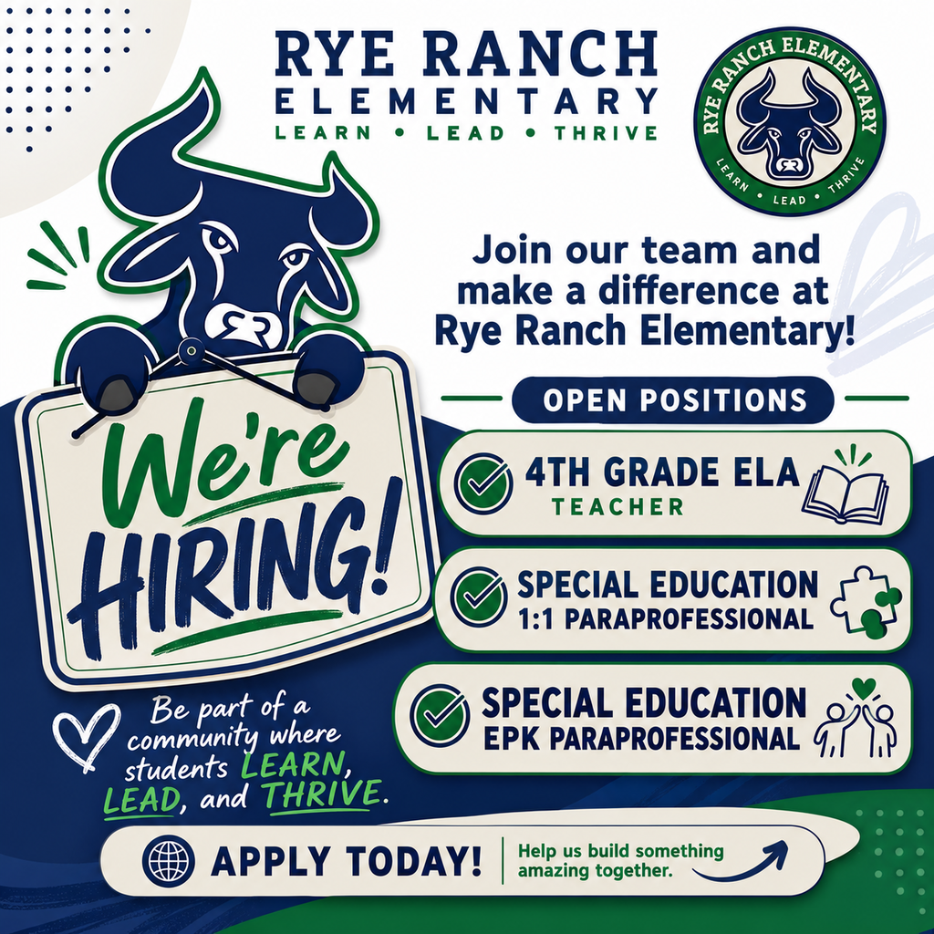 Join the rye ranch family! We are hiring 4th grade ELA teacher, ESE 1:1 paraprofessional, EPK paraprofessional