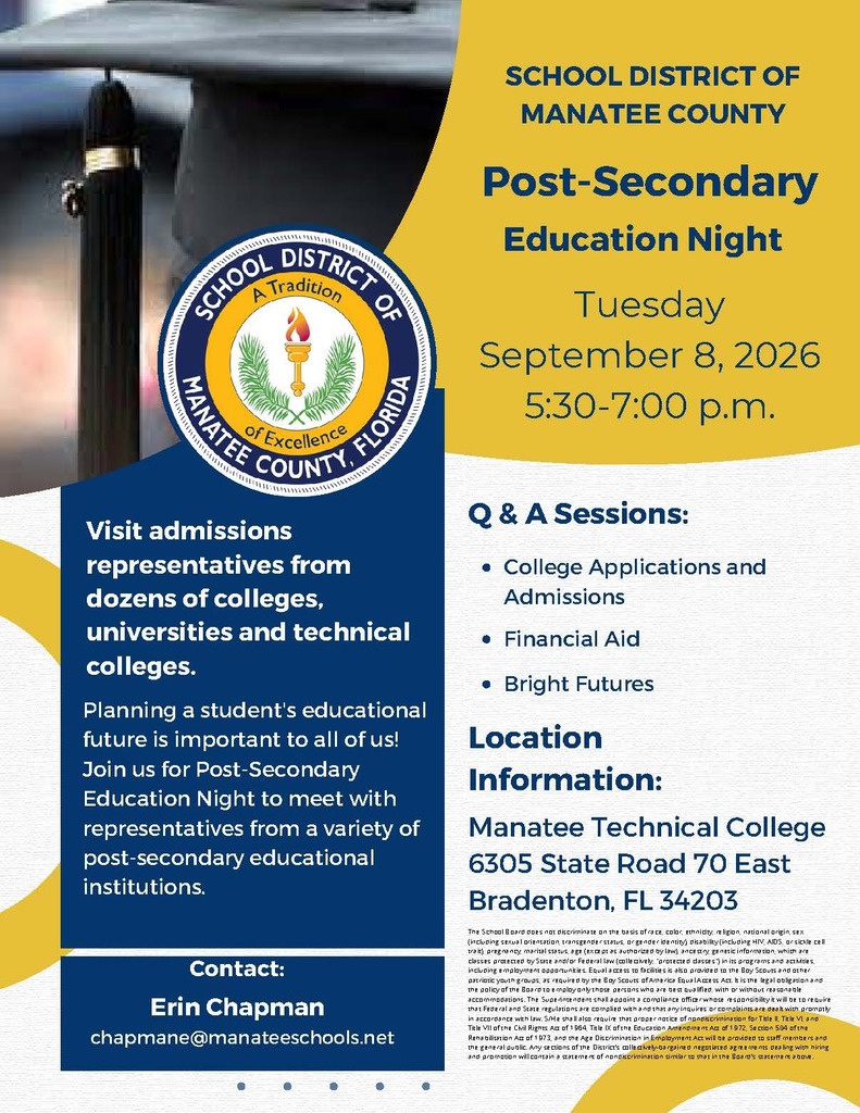 A flyer with details of a Post-Secondary Education Night for families interested in learning more about college. Tuesday, September 8th from 5:30-7 p.m. at Manatee Technical College.