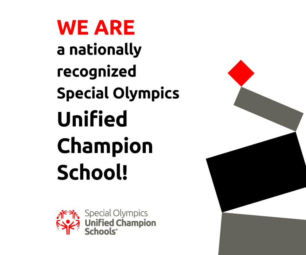 We are a nationally recognized Special Olympics Unified Champion School Graphic