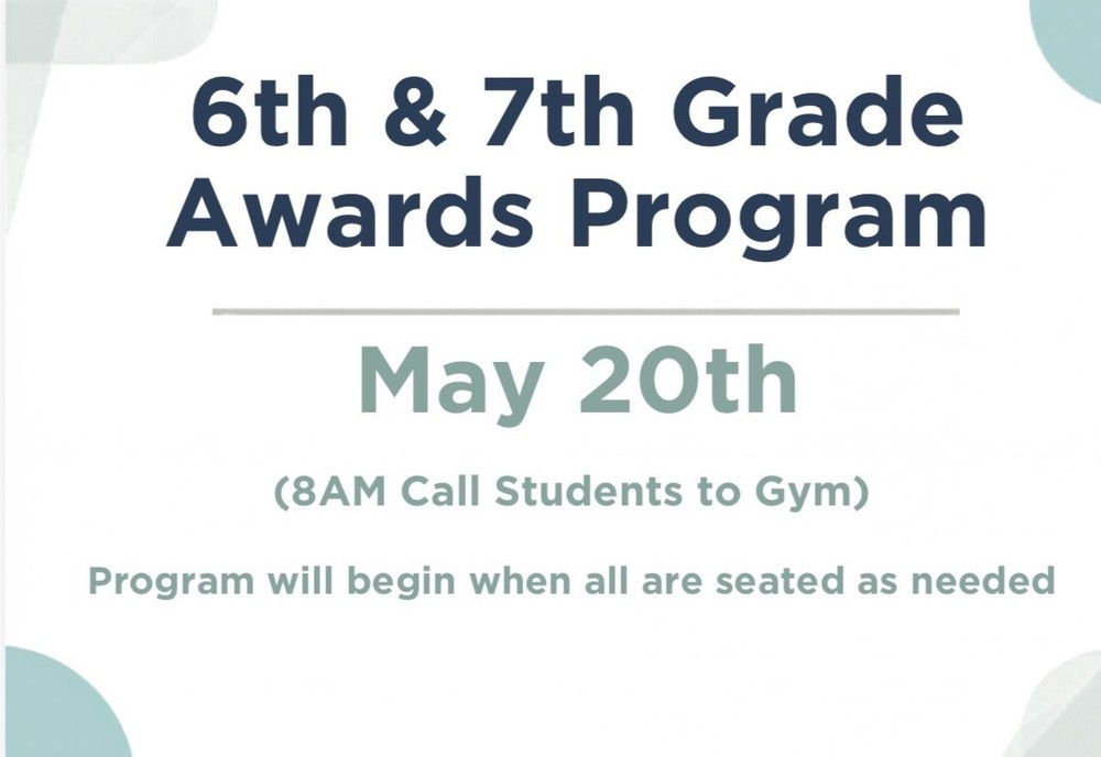 6th and 7th grade awards program