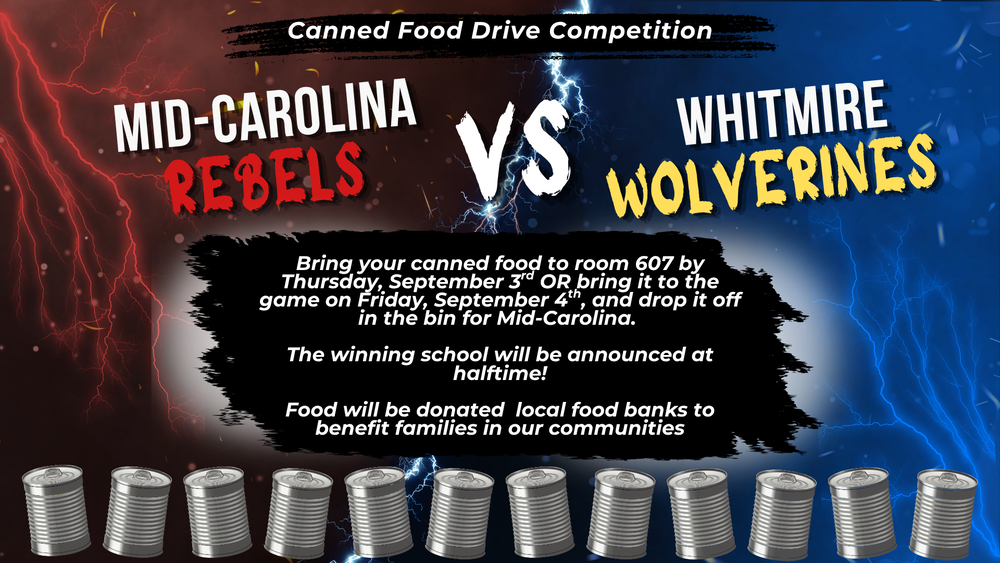 Can Food Drive Flyer for the Whitmire vs. MCHS game on Friday the 4th