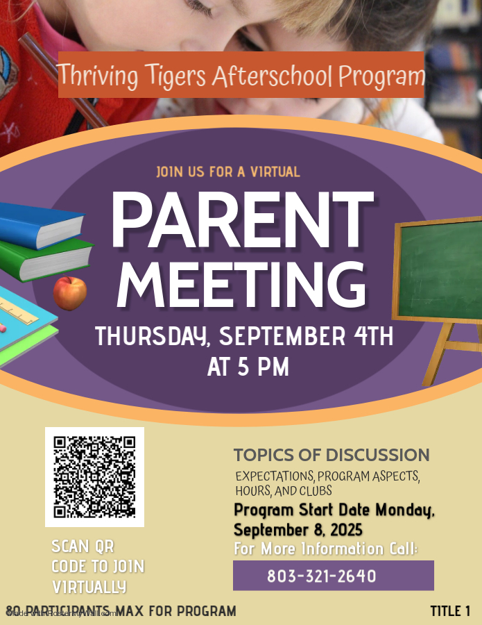 Thriving Tigers Parent Meeting at 5PM on Sept. 4th