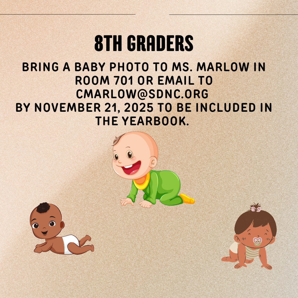 8th Graders/Baby Pictures Needed!