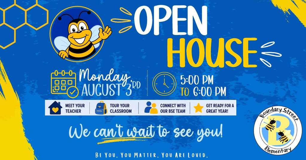 Blue backgroud with: Open House, Monday August 3, 5:00-6:00 We can't wait to see you