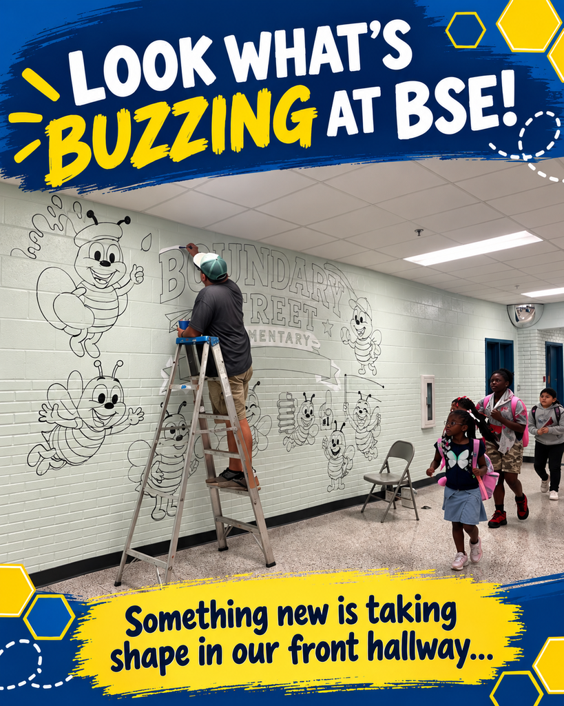 A mural artist stands on a ladder outlining a large Boundary Street Elementary mural in the school’s front hallway as students walk past. Text reads, “Look what’s buzzing at BSE! Something new is taking shape in our front hallway…”