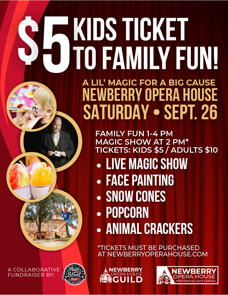 Magic Show Flyer with image of tehater curtain, face painting, magician, snow cones, Newberry Opera House. Text provided in article.