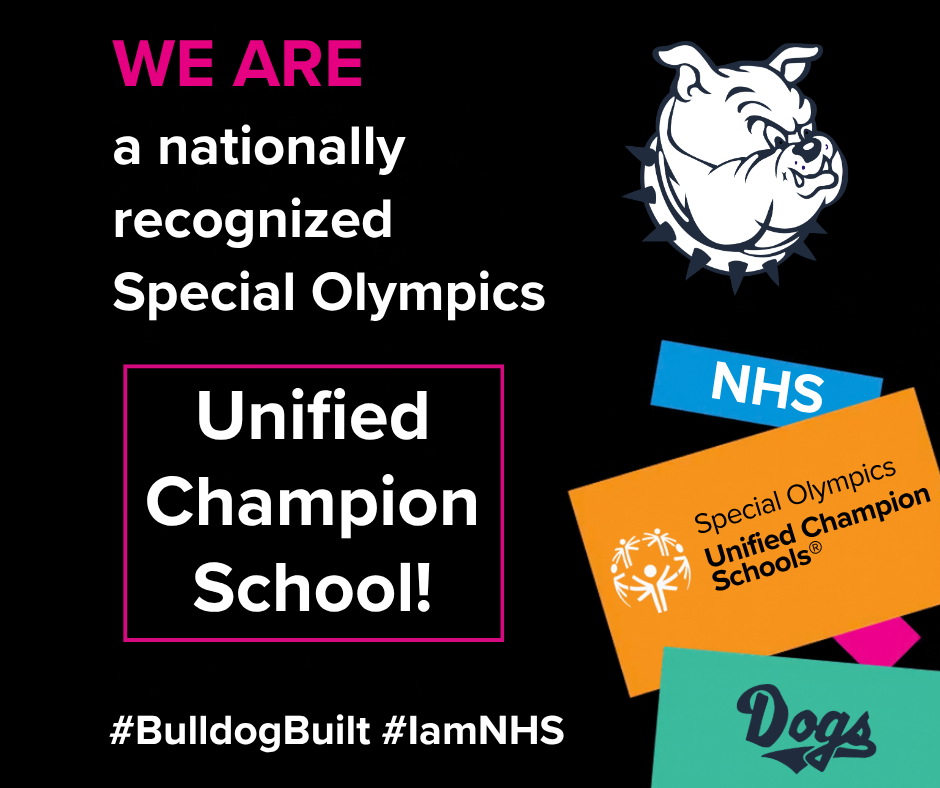 We are a nationally recognized Special Olympics Unified Champion School! Black flyer with bulldog mascot