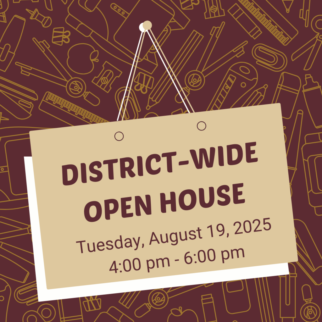 Graphic with the date and time of the District Open House.